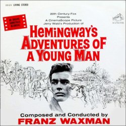 Hemingway's Adventures Of A Young Man Soundtrack (Franz Waxman) - Cartula