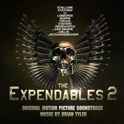 The Expendables 2 Soundtrack (Brian Tyler) - Cartula