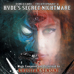 Hyde's Secret Nightmare Soundtrack (Kristian Sensini) - Cartula