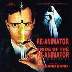 Re-Animator / Bride of the Re-Animator Soundtrack (Richard Band) - Cartula