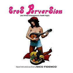 Eros Perversion Soundtrack (Nico Fidenco) - Cartula