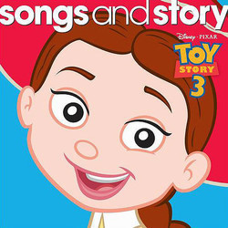 Songs and Story: Toy Story 3 Soundtrack (Various Artists, Randy Newman) - Cartula