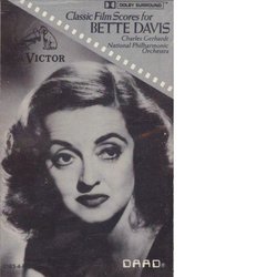 Classic Film Scores for Bette Davis Soundtrack (Erich Wolfgang Korngold, Alfred Newman, Max Steiner, Franz Waxman) - Cartula