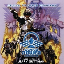 Captain Power and the Soldiers of the Future Soundtrack (Gary Guttman) - Cartula