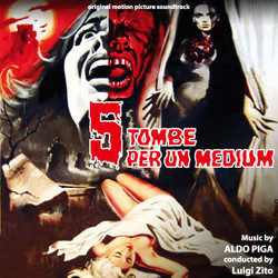 5 Tombe per un Medium / Il Mostro dell'Opera Soundtrack (Aldo Piga) - Cartula