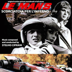 Le Mans Scorciatoia per l'Inferno Soundtrack (Stelvio Cipriani) - Cartula