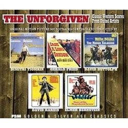 The Unforgiven: Classic Western Scores From United Artists Soundtrack (Elmer Bernstein, David Buttolph, Gerald Fried, David Raksin, Dimitri Tiomkin) - Cartula