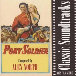 Pony Soldier Soundtrack (Alex North) - Cartula