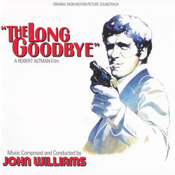 The Long Goodbye Soundtrack (Johnny Mercer, John Williams) - Cartula