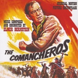 The  Comancheros Soundtrack (Elmer Bernstein) - Cartula