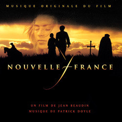 Nouvelle-France Soundtrack (Patrick Doyle) - Cartula