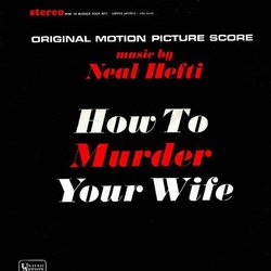 How To Murder Your Wife Soundtrack (Neal Hefti) - Cartula