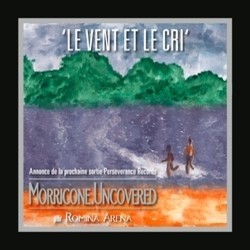 Le Vent et le cri Soundtrack (Ennio Morricone) - Cartula
