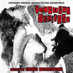 Vergogna schifosi Soundtrack (Ennio Morricone) - Cartula