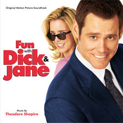 Fun with Dick & Jane Soundtrack (Theodore Shapiro) - Cartula