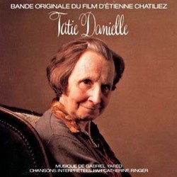 Tatie Danielle Soundtrack (Gabriel Yared) - Cartula
