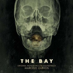 The Bay Soundtrack (Marcelo Zarvos) - Cartula