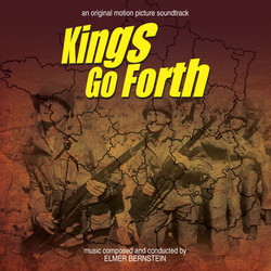 The Pride and the Passion / Kings go Forth Soundtrack (George Antheil, Elmer Bernstein) - Cartula