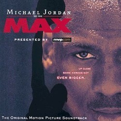 Michael Jordan to the Max Soundtrack (John Debney) - Cartula