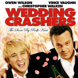 Wedding Crashers Soundtrack (Rolfe Kent) - Cartula