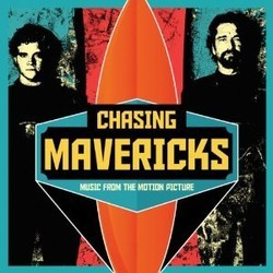Chasing Mavericks Soundtrack (Various Artists, Chad Fischer) - Cartula