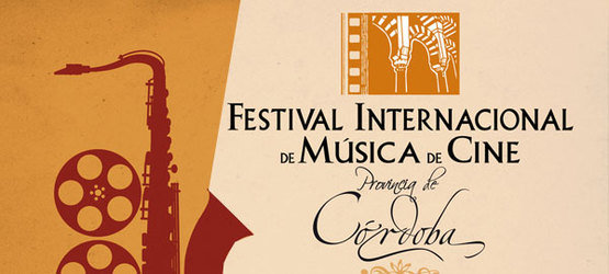 Entradas para el Festival Internacional de Msica de Cine de Crdoba
